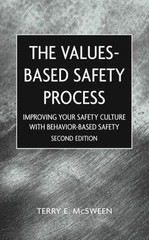 The Values-Based Safety Process: Improving Yo- hardcover, 9780471220497, McSween