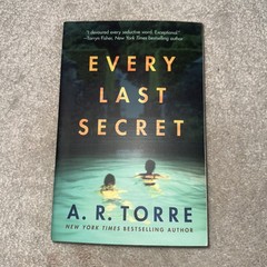 Every Last Secret by A. R. Torre (2020, Trade Paperback)