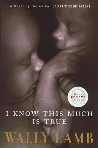 I Know This Much Is True – Hardcover By Wally Lamb – GOOD