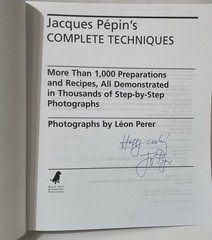Jacques Pepin&rsquo;s Complete Techniques: More Than 1,000 Preparations ..Signed 2001