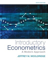INTRODUCTORY ECONOMETRICS: A MODERN APPROACH (MINDTAP By Jeffrey M. Wooldridge