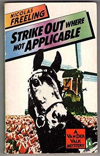 Strike Out Where Not Applicable – Paperback, by Freeling Nicolas – Acceptable