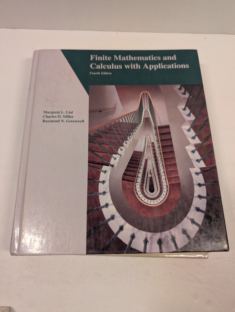 Finite Mathematics and Calculus with Applications by Lial, Miller, Greenwell 4th