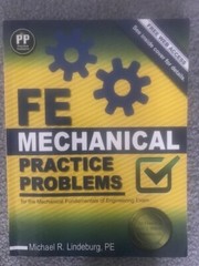 FE Mechanical Practice Problems for the Mechanical Fundamentals Engineering Exam