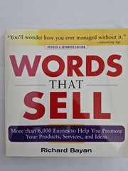 Words That Sell, Revised and Expanded Edition : The Thesaurus to Help You…