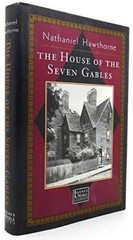 The House of Seven Gables. – Hardcover By Hawthorne, Nathaniel. – VERY GOOD