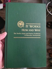 NA Narcotics Anonymous ~ It Works How And Why ~ Gift Edition 2nd Print 2002