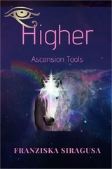 Higher Ascension Tools (Paperback or Softback)