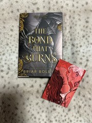 The Bond That Burns Deluxe Limited Edition by Briar Boleyn SIGNED IN PERSON