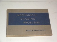 Mechanical Drawing Problems 1946 Illustrated Berg & Kronquist Vintage Textbook