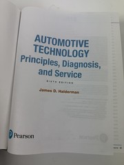Automotive Technology: Principles Hardcover Halderman James 6th Edition