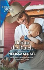 Heir to the Ranch; Dawson Family Ranch, 8- Melissa Senate, 1335408460, paperback