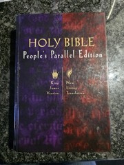 Holy Bible: People&rsquo;s Parallel Edition King James Version/New Living Translation