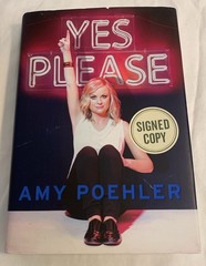 SIGNED Amy Poehler Yes Please First Edition 1st Printing 2014 Hardcover Book