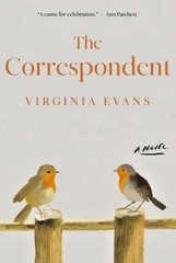 The Correspondent A Novel Paperback Book by Virginia Evans Contemporary Fiction