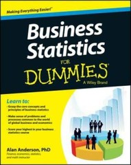 Business Statistics For Dummies – Paperback By Anderson, Alan – GOOD