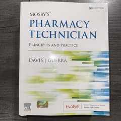 Mosby&rsquo;s Pharmacy Technician : Principles and Practice by Karen Davis, Anthony…