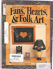Fans, Hearts and Folk Art Paperback Jean Wells