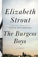 The Burgess Boys: A Novel – hardcover Strout, Elizabeth