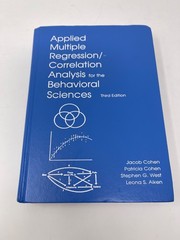 Applied Multiple Regression/Correlation Analysis for the Behavioral Sciences by