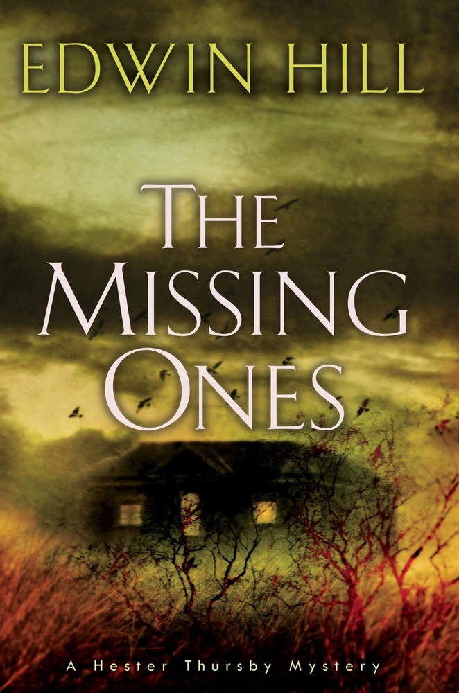 The Missing Ones (A Hester Thursby Mystery)