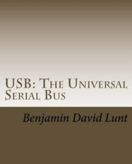 USB: The Universal Serial Bus by Lunt, Benjamin David, Brand New, Free shippi…