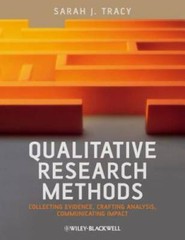 Qualitative Research Methods: Collecting Evidence, Crafting Analysis, Com – GOOD