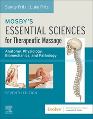 Mosby&rsquo;s Essential Sciences for Therapeutic Massage