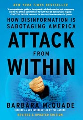 Attack from Within: How Disinformation is Sabotaging America