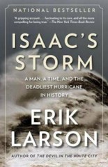 Isaac&rsquo;s Storm: A Man, a Time, and the Deadliest Hurricane in History – GOOD