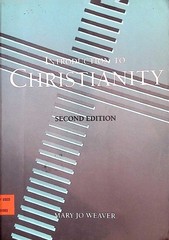Introduction to Christianity: Second Edition by Mary Jo Weaver / Textbook