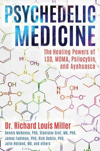 Psychedelic Medicine Format: General/trade