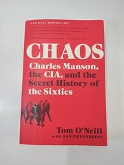 Chaos by Tom O&rsquo;Neill w/ Dan Piepenbring Paperback Book (CIA Charles Manson 60s)