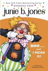 Junie B., First Grader: Boo…and I Mean- 9780375828072, Barbara Park, paperback