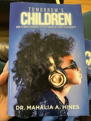 Mahalia A Hines Tomorrow&rsquo;s Children (Paperback)