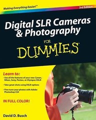 Digital SLR Cameras and Photography For Dummies- paperback, Busch, 9780470466063