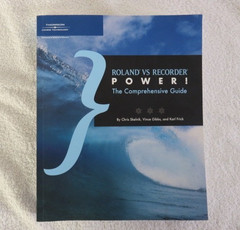 Roland VS Recorder Power! The Comprehensive Guide Thomson Course Technology PB
