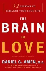 The Brain in Love: 12 Lessons to Enhance Your Love Life – Paperback – GOOD