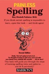 Painless Spelling (Barron&rsquo;s Painless) – Paperback – VERY GOOD