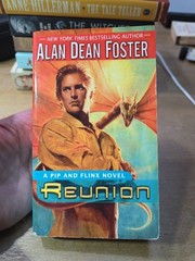 Reunion, A Pip and Flinx Novel, Alan Dean Foster, 2002, Mass Market