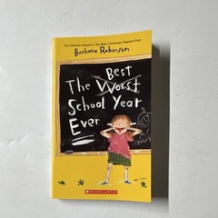 Scholastic Best Worst School Year Ever Barbara Robinson PB Ages 9-12