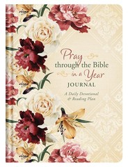 Pray Through the Bible in a Year Journal: A Daily Devotional and Reading Pla…