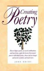 Creating Poetry by John Drury (1991, Hardcover)