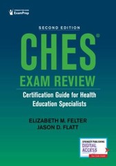 CHES (R) Exam Review: Certification Guide for Health Education Specialists by…