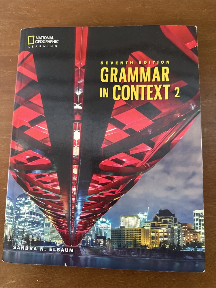 Grammar in Context, Seventh Edition Ser.: Grammar in Context 2: Student&rsquo;s…