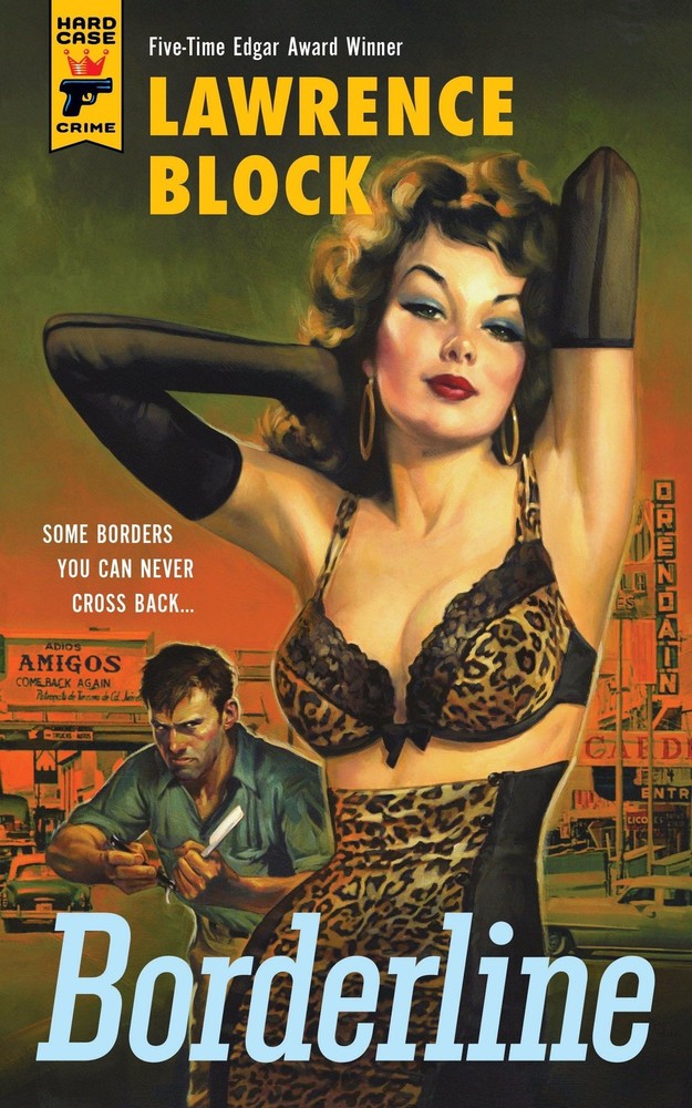 Borderline (Hard Case Crime)
